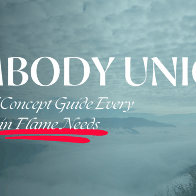 Embody Union: The Self-Concept Guide Every Twin Flame Needs