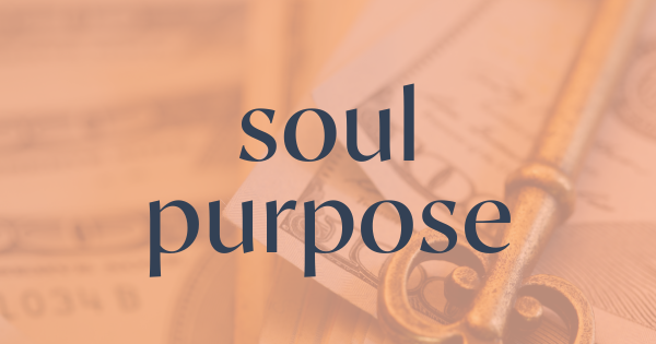 soul purpose